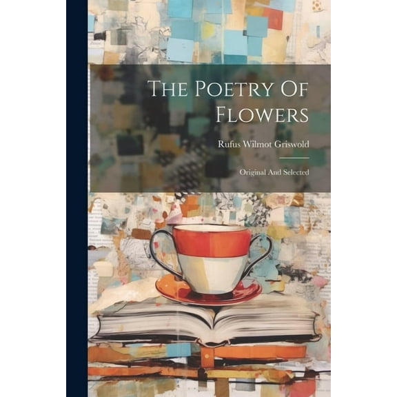 The Poetry Of Flowers (Paperback)