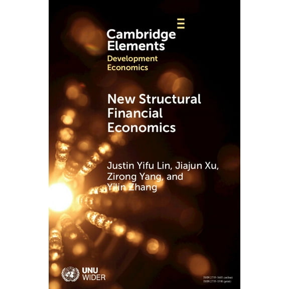 Elements in Development Economics New Structural Financial Economics, (Paperback)