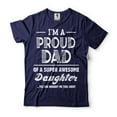 thumbnail image 4 of I'm A Proud Dad Shirt Dad And Daughter Shirts Fathers Day Dad Shirt Gift From Daughter Father Gifts (X-Large Military Green), 4 of 6