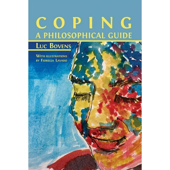 Coping: A Philosophical Guide, (Paperback)