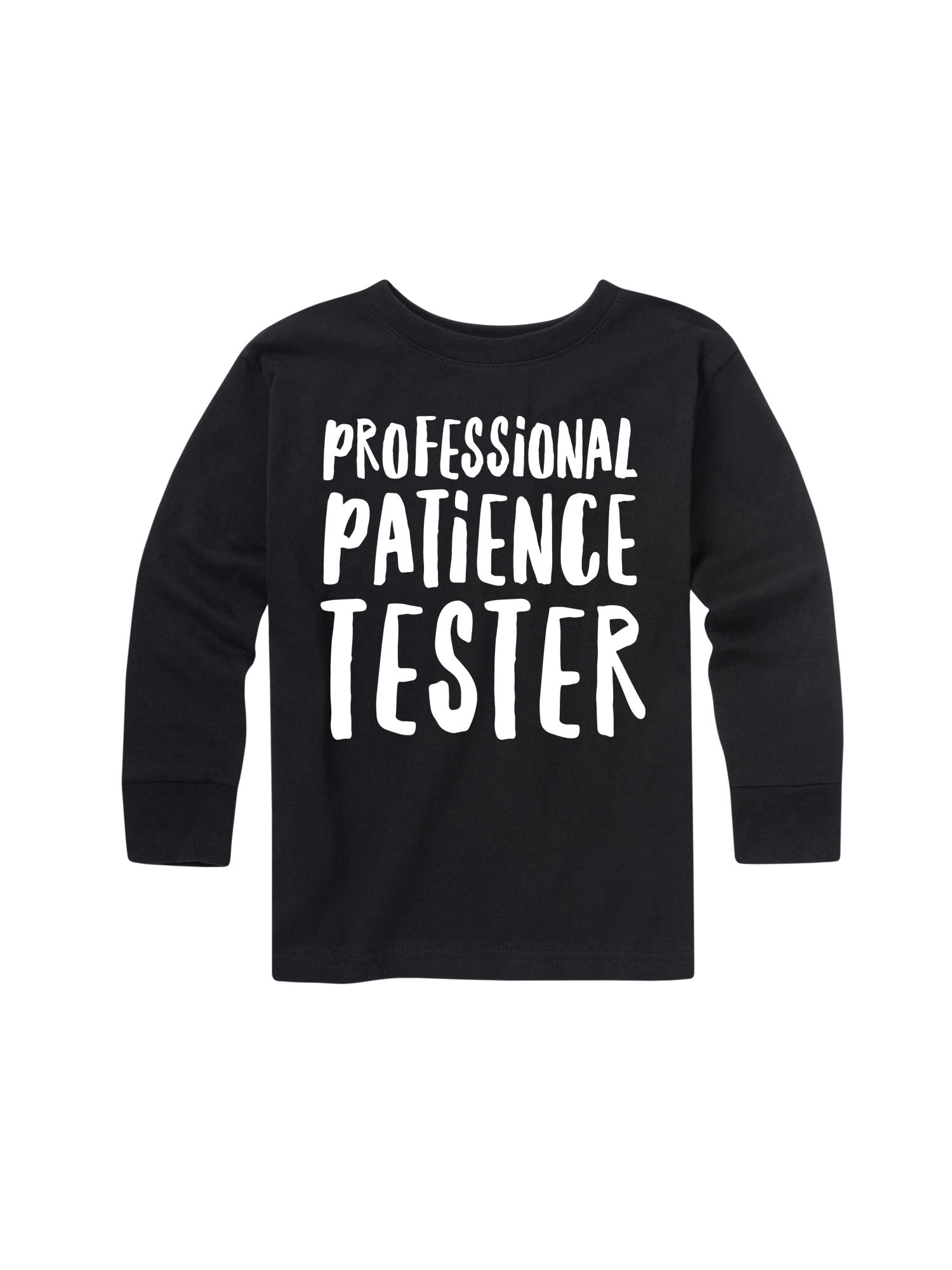 Professional Patience Tester Tshirt Funny Boys Tshirt Gift For Girls Tee Clothes