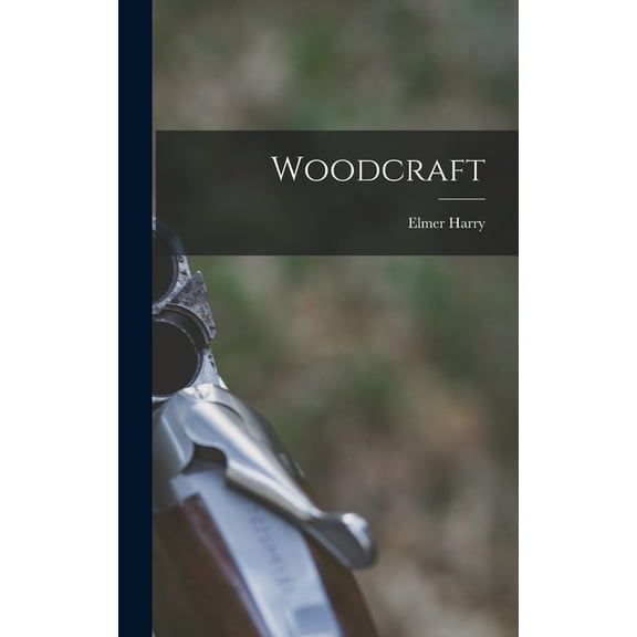 Woodcraft (Hardcover)