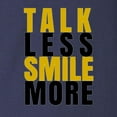 thumbnail image 3 of CafePress - Talk Less Smile More Long Sleeve T Shirt - Long Sleeve Dark T-Shirt, 3 of 4