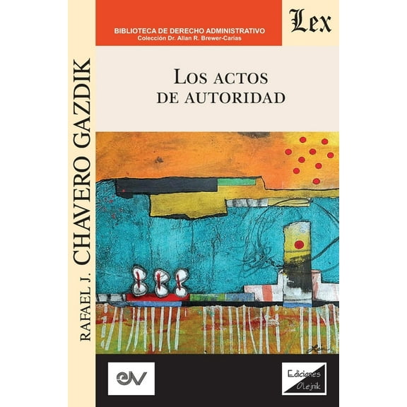 Los Actos de Autoridad (Paperback)