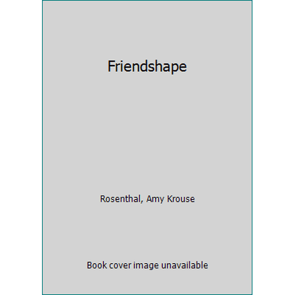 Pre-Owned Friendshape (Hardcover) 0545436826 9780545436823