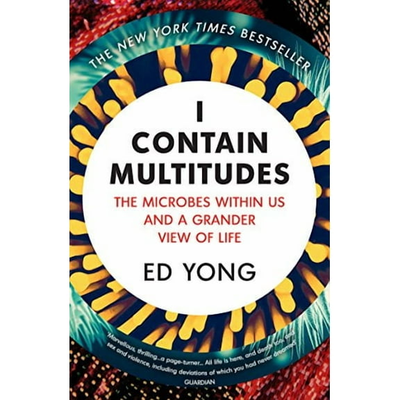 I Contain Multitudes Ed Yong (Paperback)