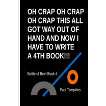 Oh Crap... A 4th Book, (Paperback)