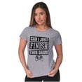 thumbnail image 3 of Can I Just Finish This Game Womens Slim Fit Graphic Tee Brisco Brands S, 3 of 5