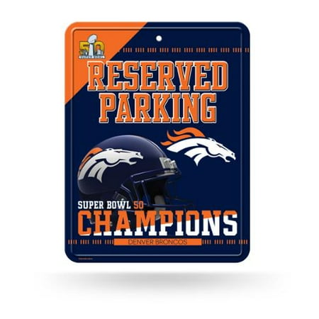Nfl Pub Sign - Denver Broncos Official NFL 8.5 inch x 11 inch Super Bowl 50 Champions Metal Parking Sign by Rico