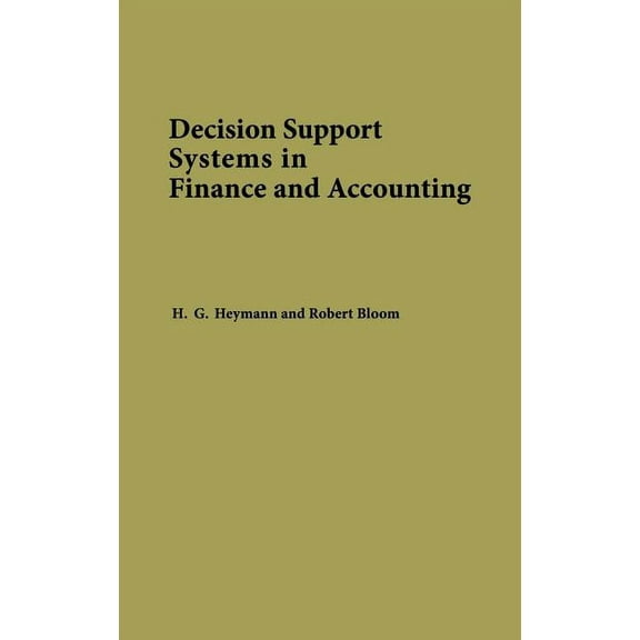 Decision Support Systems in Finance and Accounting, (Hardcover)