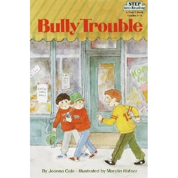 Pre-Owned Bully Trouble (Step into Reading: Step 2) (Hardcover) 0394849493 9780394849492