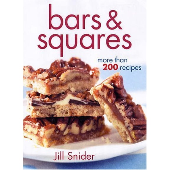 Pre-Owned Bars and Squares: More Than 200 Recipes, 9780778801474, 0778801470, Paperback,