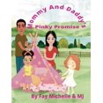thumbnail image 2 of Pre-Owned Mommy And Daddy's Pinky Promise (Paperback) 1088188966 9781088188965, 2 of 2