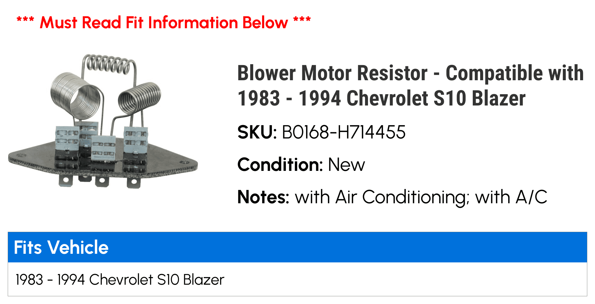 Blower Motor Resistor - Compatible with 1983 - 1994 Chevy S10 Blazer 1984 1985 1986 1987 1988 1989 1990 1991 1992 1993