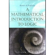 A Mathematical Introduction to Logic [Hardcover - Used]