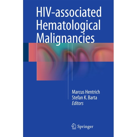 Hiv-Associated Hematological Malignancies, (Hardcover)