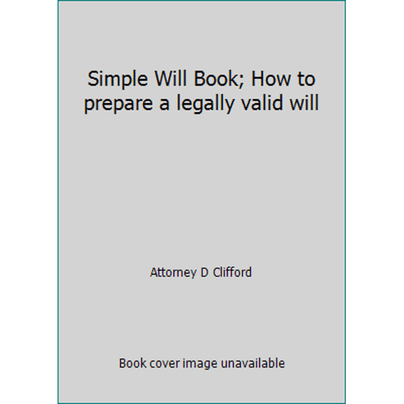 Pre-Owned Simple Will Book; How to prepare a legally valid will (Paperback) 0873371089 9780873371087