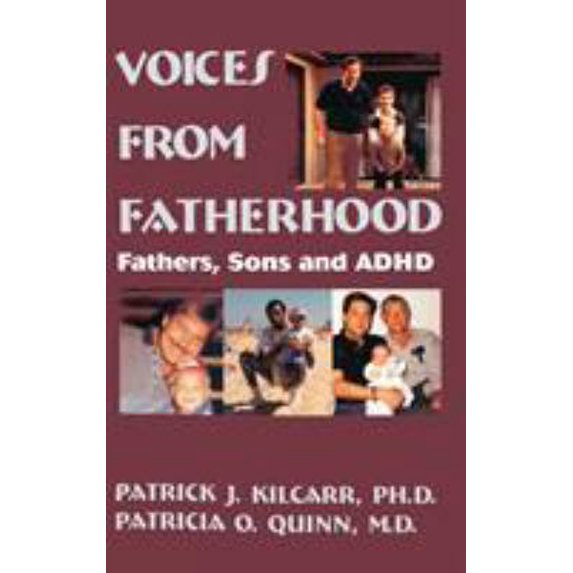 Pre-Owned Voices From Fatherhood: Fathers Sons & Adhd (Hardcover) 0876308582 9780876308585