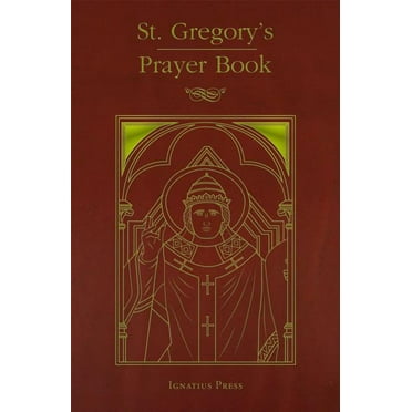 St. Gregory's Prayer Book (Hardcover)