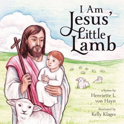 Pre-Owned I Am Jesus' Little Lamb (Unknown) 1933737123 9781933737126