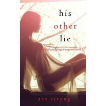 His Other Lie (A Stella Fall Psychological Suspense Thriller-Book Two) (Hardcover)