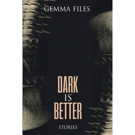 Dark is Better (Paperback)