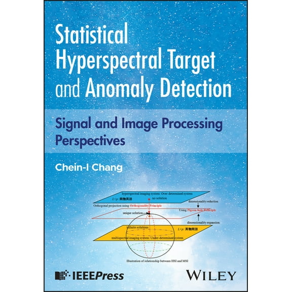 Statistical Hyperspectral Detection: Signal Processing Perspectives, (Hardcover)