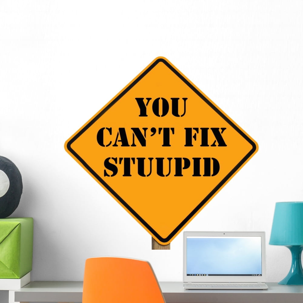 You Sign Sticker Road Sign Stating You Wall Decal by Wallmonkeys Peel and Stick Graphic ...