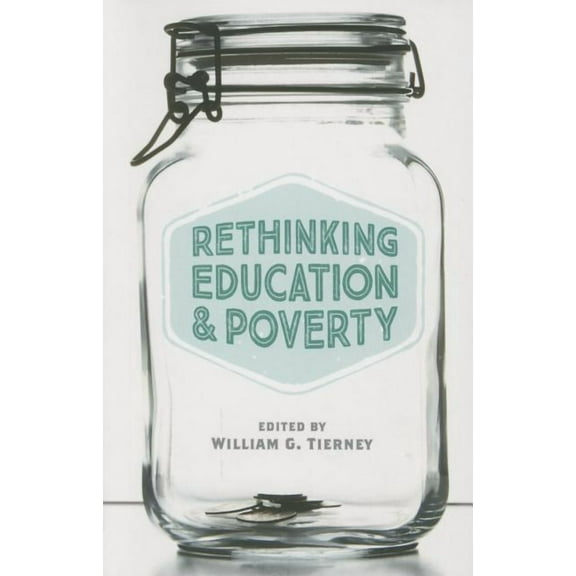 Rethinking Education and Poverty