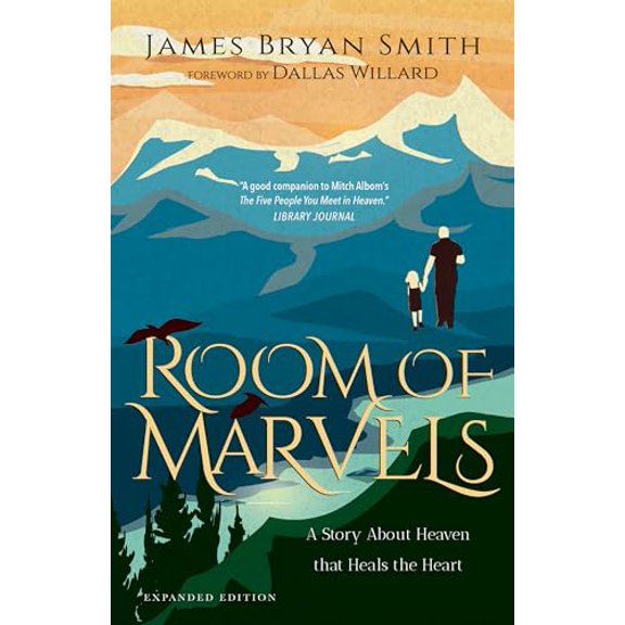 Pre-Owned Room of Marvels: A Story About Heaven that Heals the Heart (Paperback) 0830846883 9780830846887