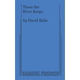 thumbnail image 1 of Pre-Owned Those the River Keeps (Paperback) 0573694699 9780573694691, 1 of 1
