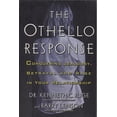 thumbnail image 1 of Pre-Owned The Othello Response: Conquering Jealousy, Betrayal and Rage in Your Relationship (Paperback) 1569245037 9781569245033, 1 of 1