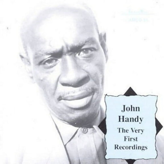 John "Captain John" Handy - Very First Recordings - Jazz - CD