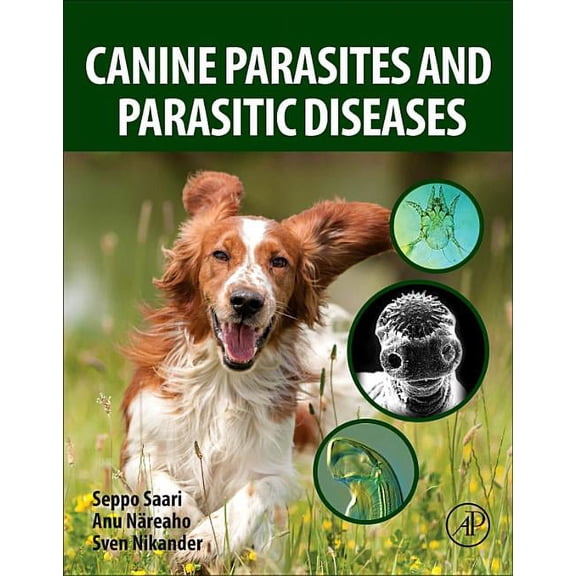 Canine Parasites and Parasitic Diseases, (Paperback)