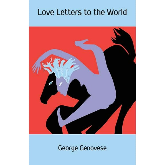 Love Letters to the World, (Paperback)