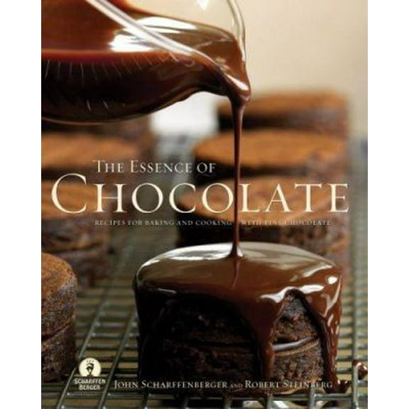 Pre-Owned Essence of Chocolate: Recipes for Baking and Cooking with Fine Chocolate (Hardcover) 1401302386 9781401302382