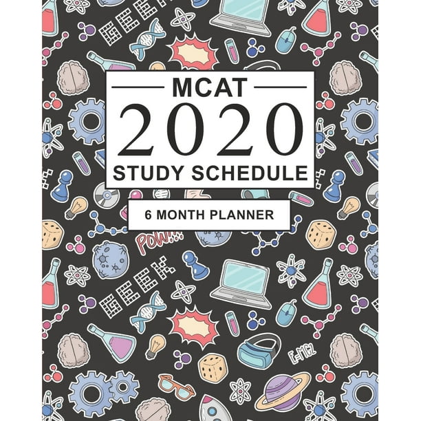 MCAT Study Schedule 6 month Planner for the Medical Entrance Exam