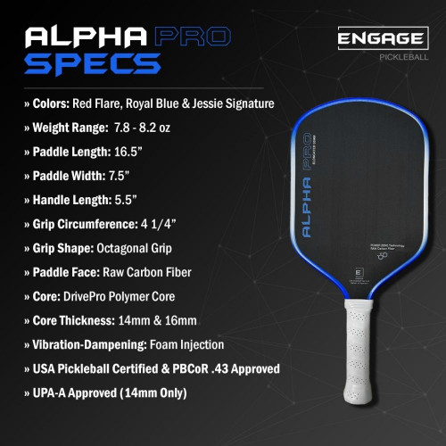 Engage Alpha Pro 14mm Pickleball Paddle