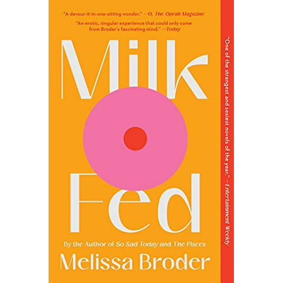 Pre-Owned Milk Fed Paperback