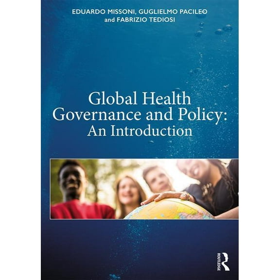 Global Health Governance and Policy: An Introduction, (Paperback)