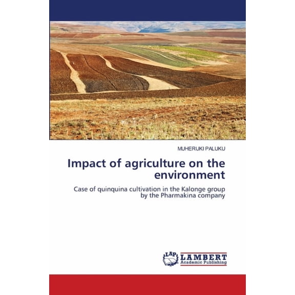Impact of agriculture on the environment, (Paperback)