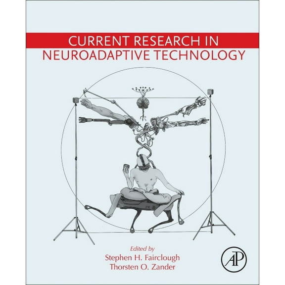 Current Research in Neuroadaptive Technology, (Paperback)