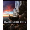 thumbnail image 1 of Tracking King Kong: A Hollywood Icon in World Culture, 1 of 1