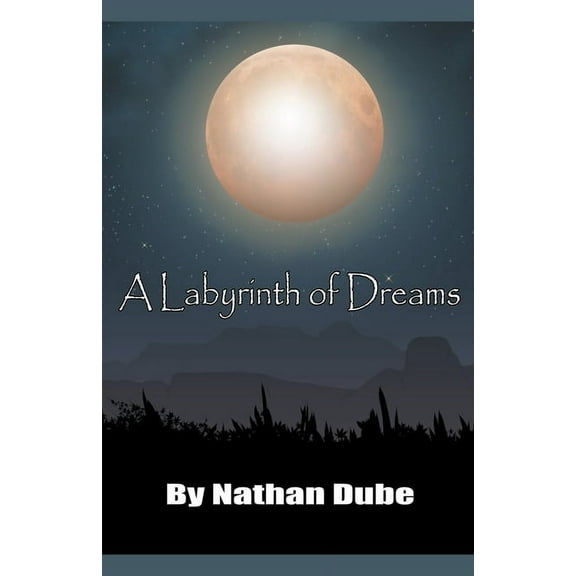 A Labyrinth of Dreams, (Paperback)