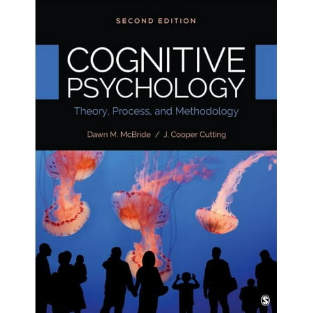 UPC: 9781506383866 | Cognitive Psychology : Theory  Process  and Methodology (Edition 2) (Paperback)