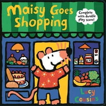 Maisy Maisy Goes Shopping: Complete with Durable Play Scene: A Fold-Out and Play Book (an Interactive Maisy the Mouse Play Sce, (Board Book)