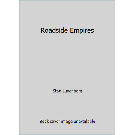 Roadside Empires, Used [Paperback]