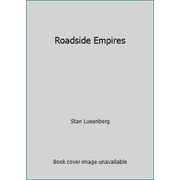 Roadside Empires, Used [Paperback]