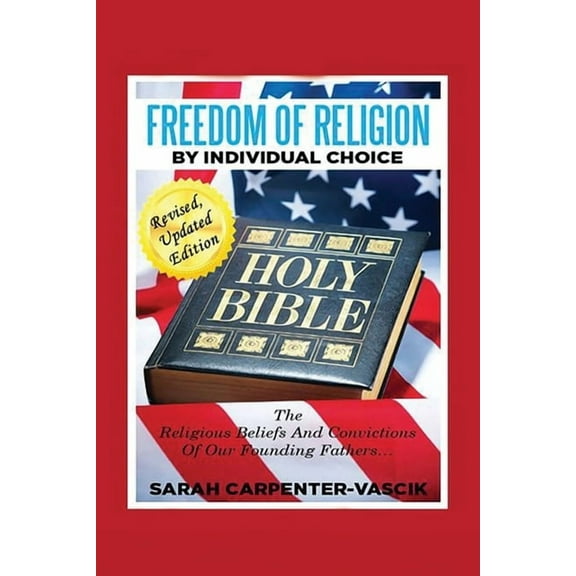 Freedom of Religion by Individual Choice, (Paperback)