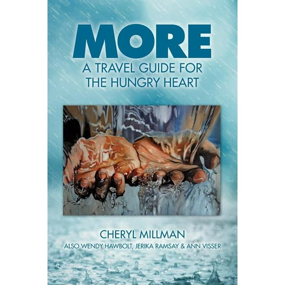 More : A Travel Guide for the Hungry Heart (Paperback)